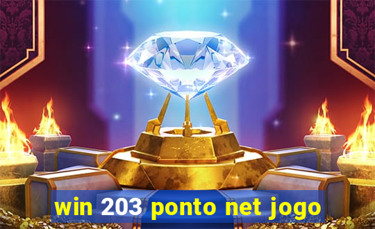 win 203 ponto net jogo